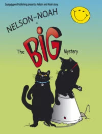 Nelson & Noah - The BIG Mystery
