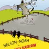 Nelson & Noah - The Lonely Scarecrow